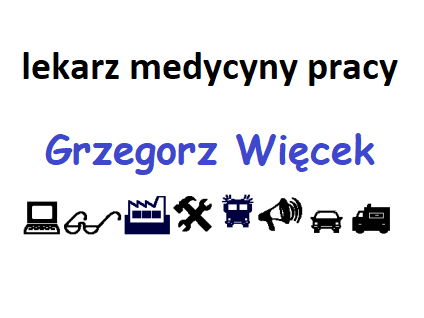 Grzegorz Więcek lekarz medycyny pracy Olsztyn